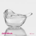 Ёмкость для варенья и мёда Доляна «Синичка», 80 мл, 12?7?5.5 см, стекло, прозрачная